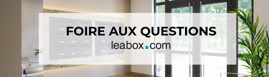 Foire aux questions leabox.com